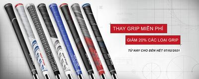 7GOLF- ƯU ĐÃI NHÂN ĐÔI VỪA GIẢM 20% CHO TẤT CẢ CÁC LOẠI GRIP VỪA ĐƯỢC THAY GRIP MIỄN PHÍ